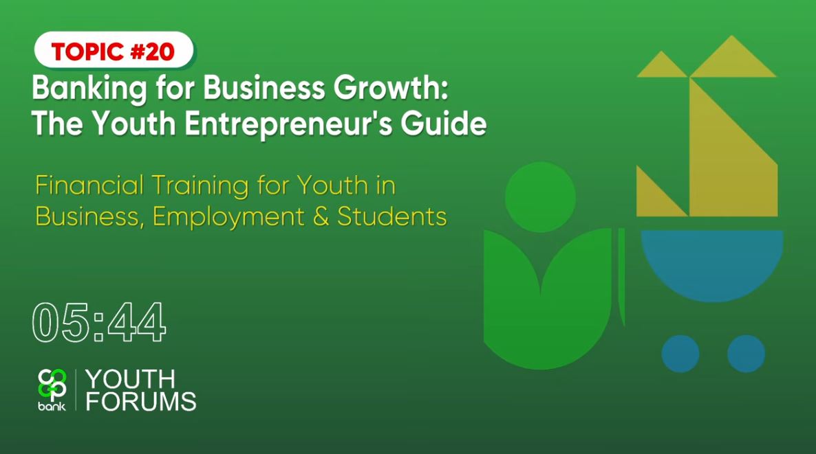 Money Management and Business Finance for Youth - Co-operative Bank Youth Forum Live